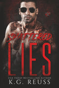 Shattered Lies: A Dark Romance (Horsemen of Ruin)