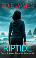 Riptide (Sweet and Sawyer Romantic Suspense)