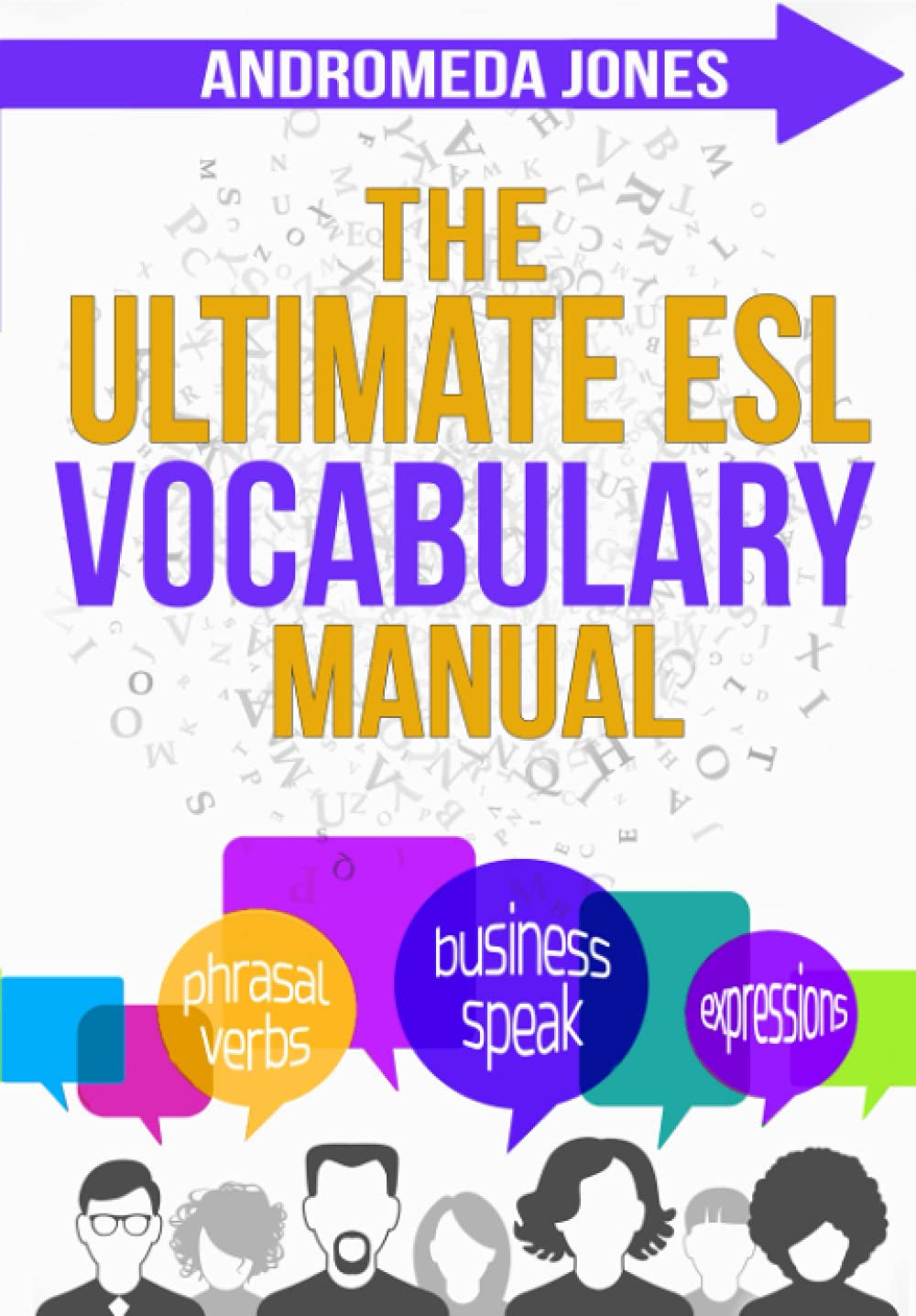 The Ultimate ESL Vocabulary Manual (The Ultimate ESL Teaching Manual)