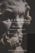 La Odisea — Edición en Español Moderno: Una edición clara y moderna con estructura y reflexiones de John Ferdinand (Spanish Edition)