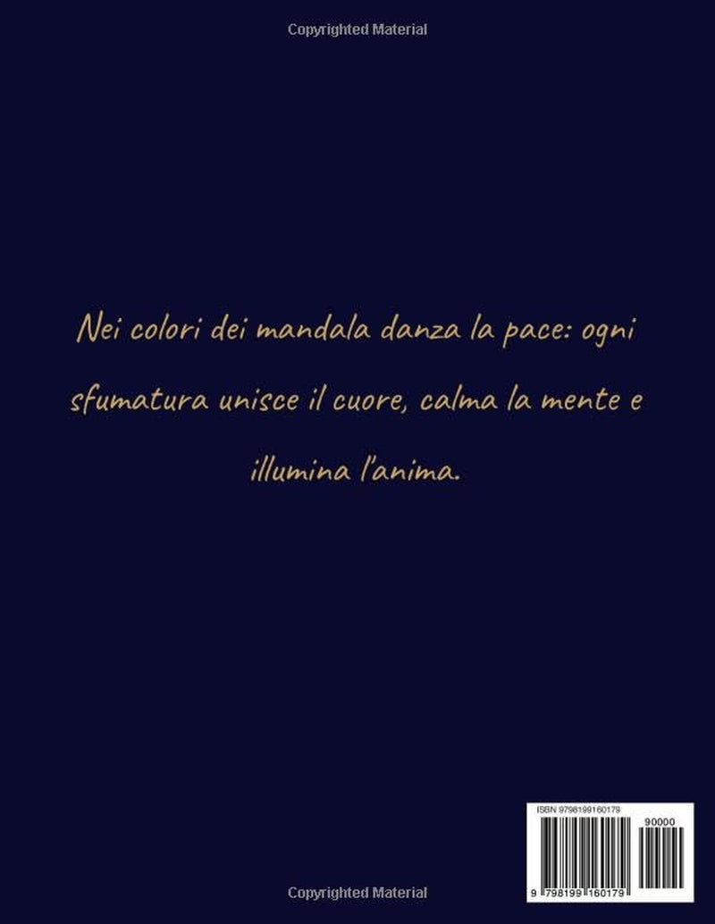 LA BREVE STORIA DEI MANDALA CON MANDALA DA COLORARE (Italian Edition)