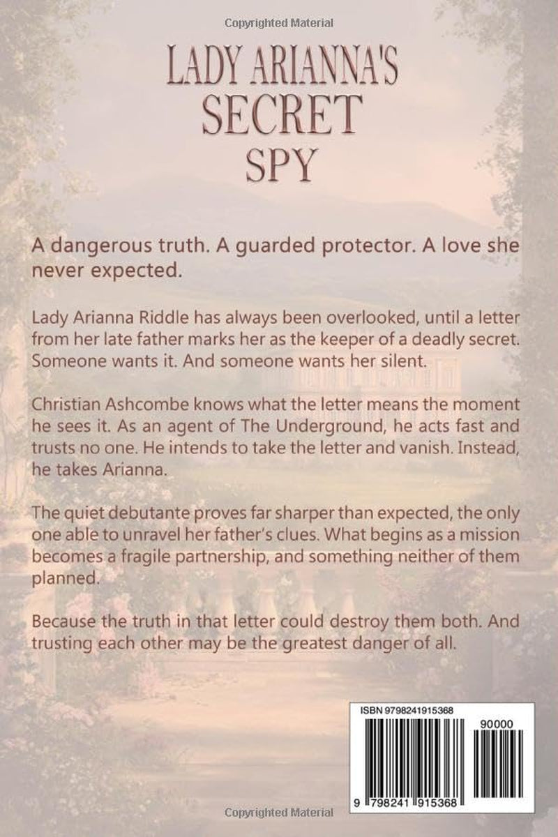 Lady Arianna's Secret Spy: The Riddle Sisters Book 5 (A clean Regency romance)