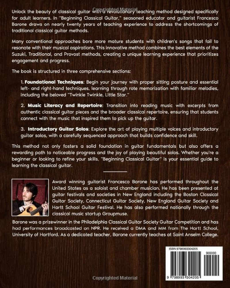 Beginning Classical Guitar: A Beginner Classical Guitar Method For Adults