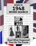 Born in 1948 Word Search: Illustrated news from every month of 1948 and matching wordsearches. A Birthday Gift Book For Men And Women (How Times Have Changed)