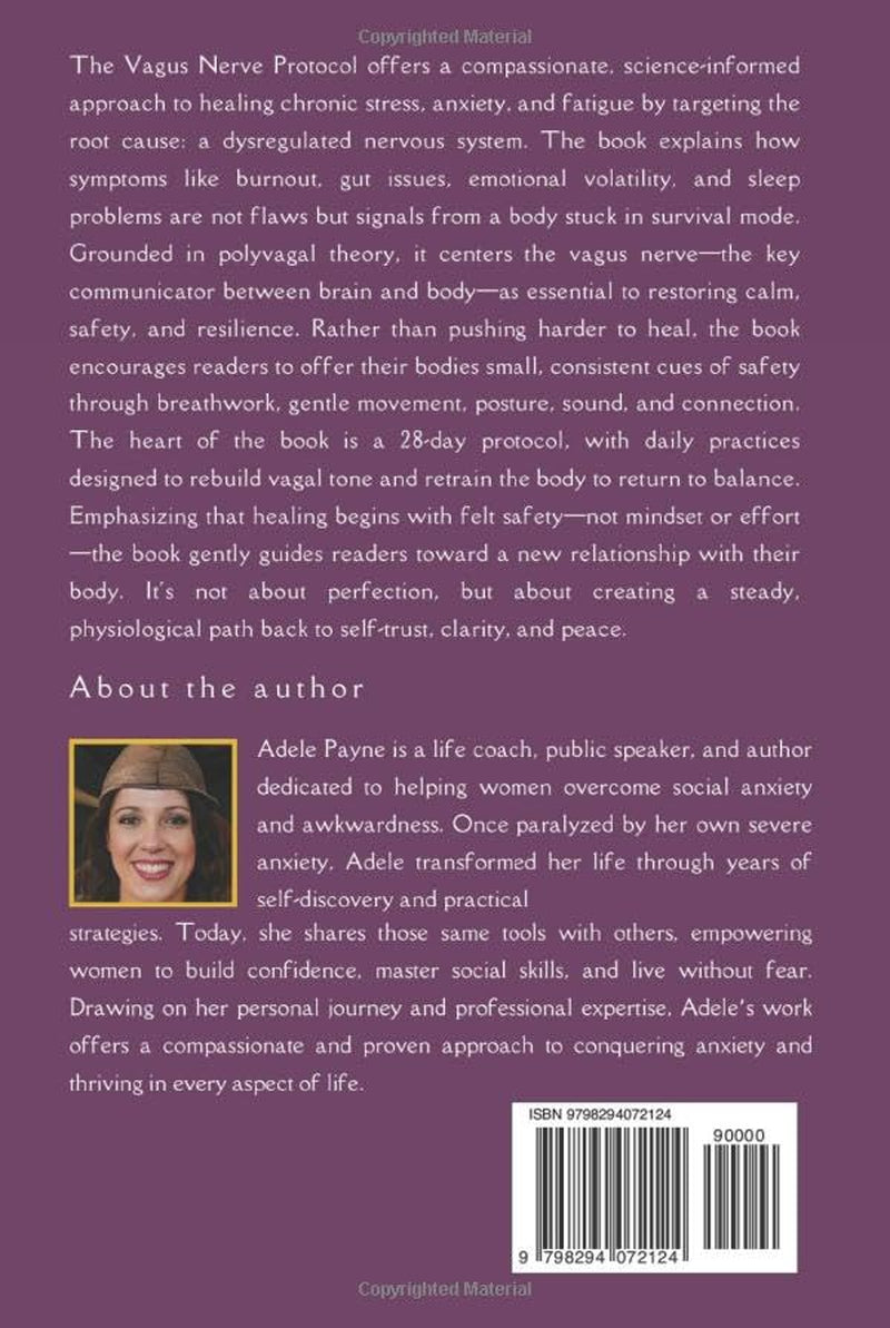 The Vagus Nerve Protocol: Simple Daily Exercises to Reset Your Nervous System, Release Stress & Inflammation, and Finally Sleep, Digest & Breathe Freely Again (Vagus Nerve Healing)