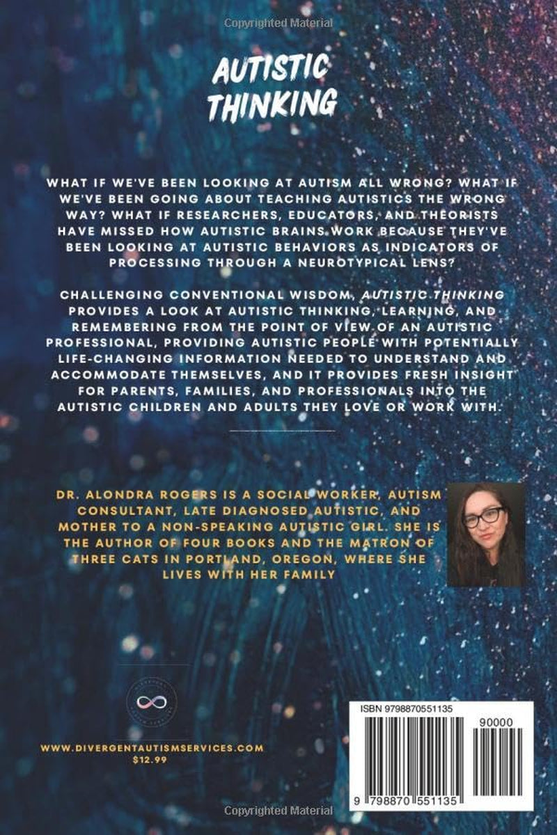 Autistic Thinking: How Autistic Brains Think, Learn, and Remember