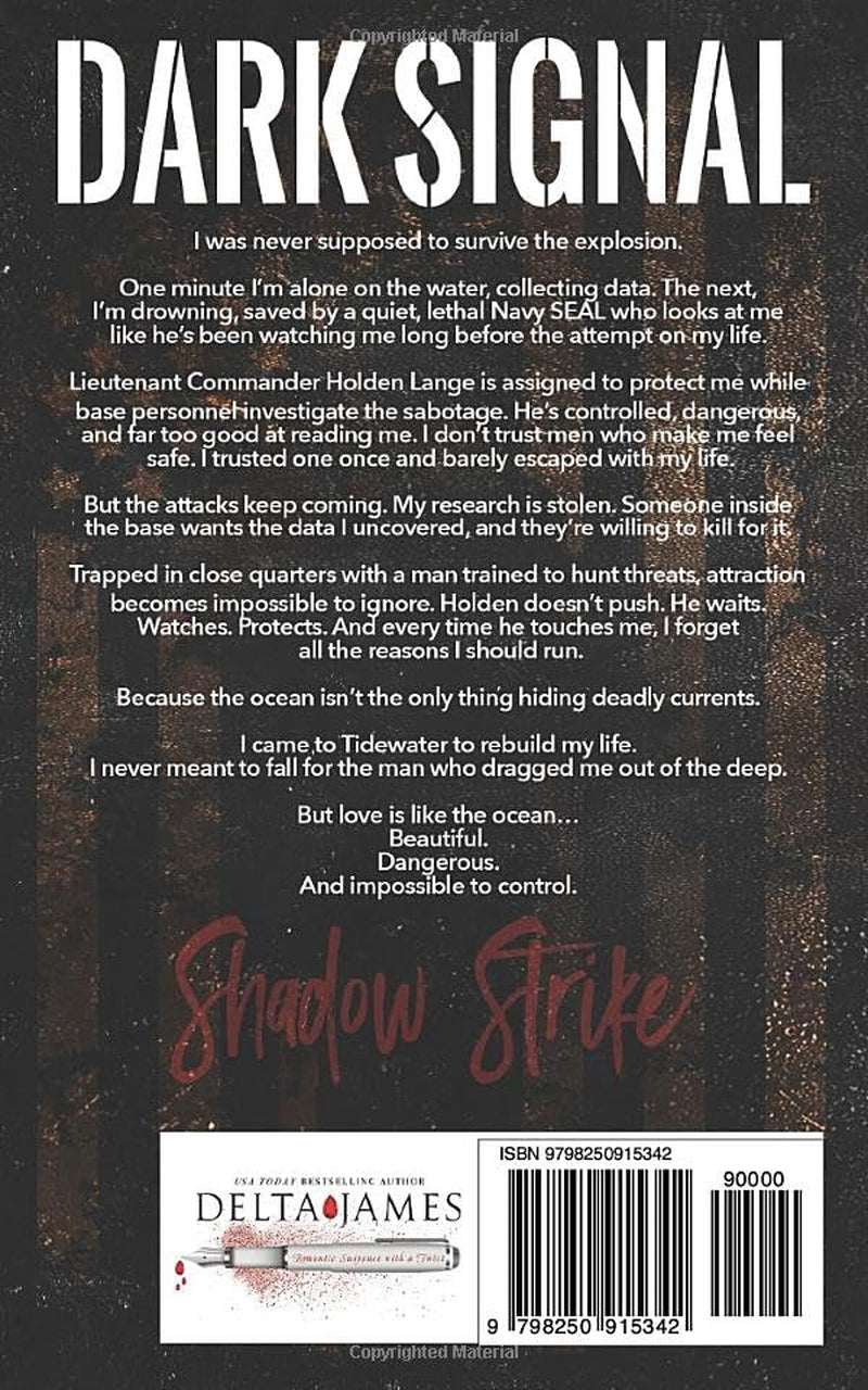 Dark Signal: A Steamy Military Romantic Suspense (Shadow Strike)