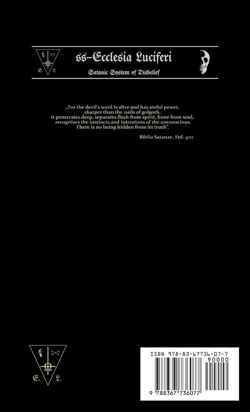 Biblia Satanae: Traditional Satanic Bible (Satanic Scriptures)