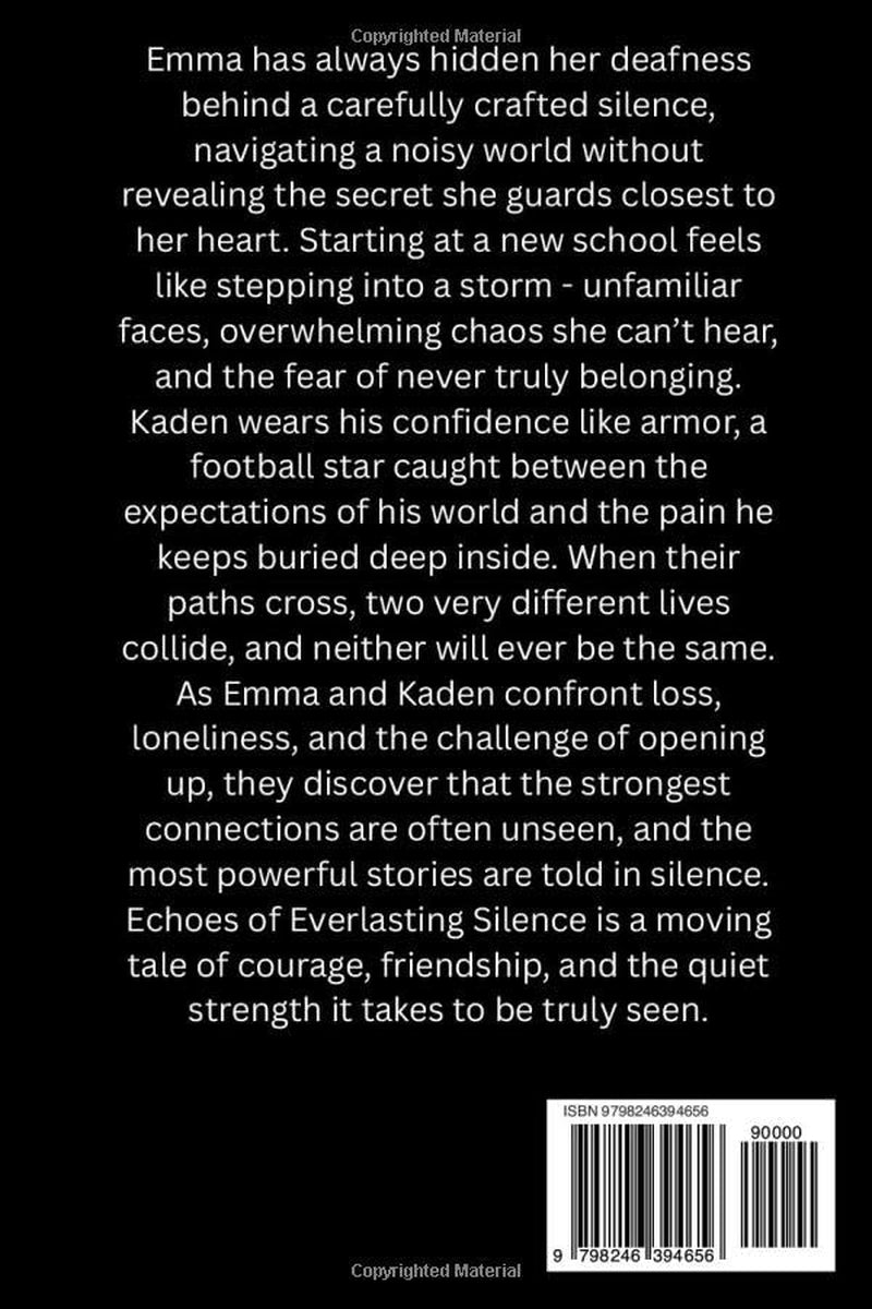Echoes of Everlasting Silence