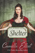 Lady Wynwood's Spies, Volume 9: Shelter (Lady Wynwood's Spies series)