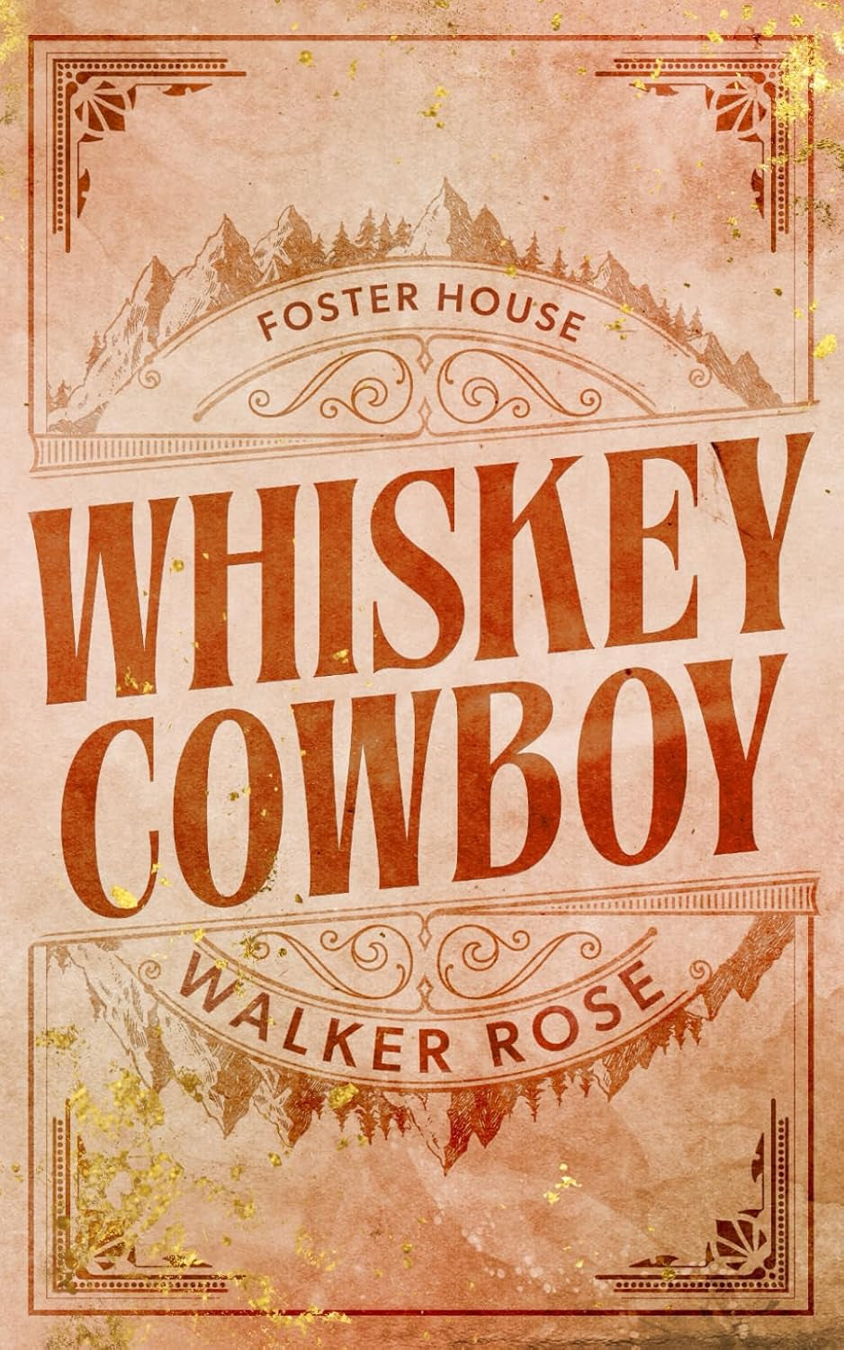Whiskey Cowboy (Foster House)