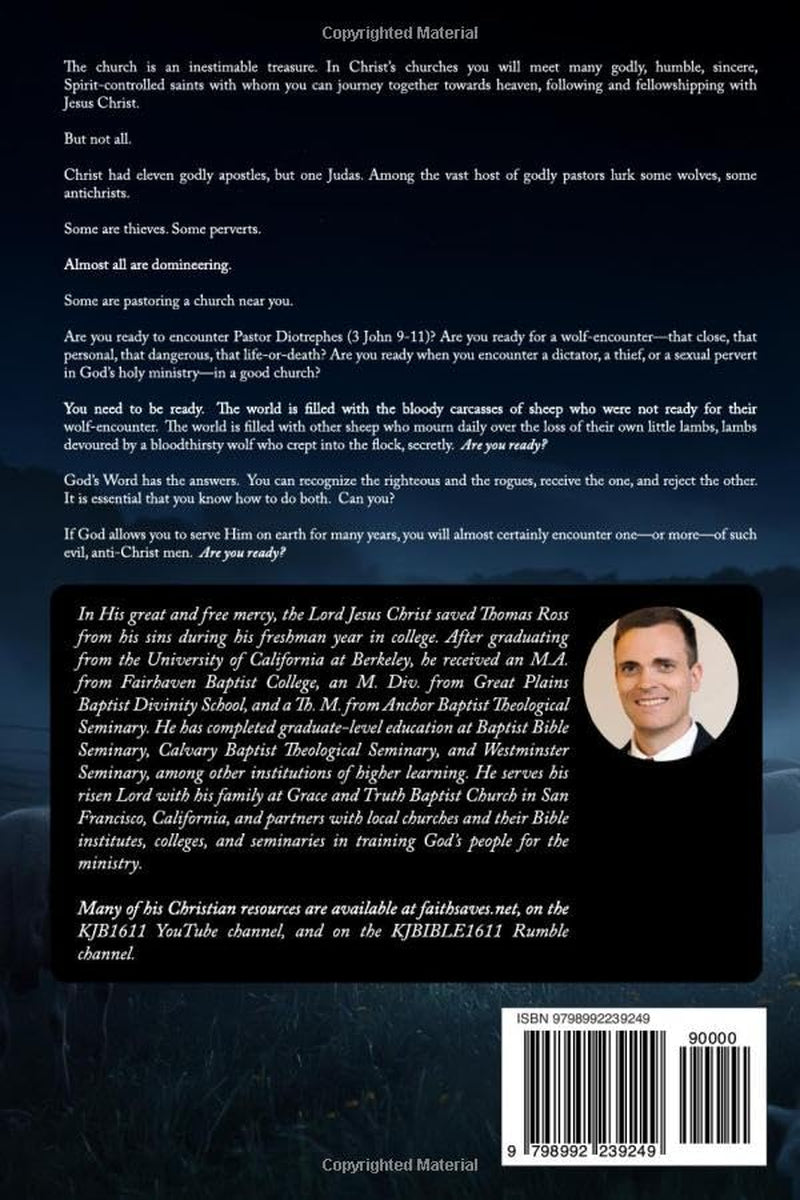 Pastor Diotrephes: A Study of Wolves in Sheep’s Clothing