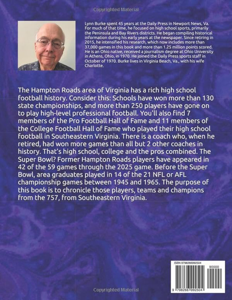 Hampton Roads Football Encyclopedia: The History of High School Football in Southeastern Virginia 1878-2024