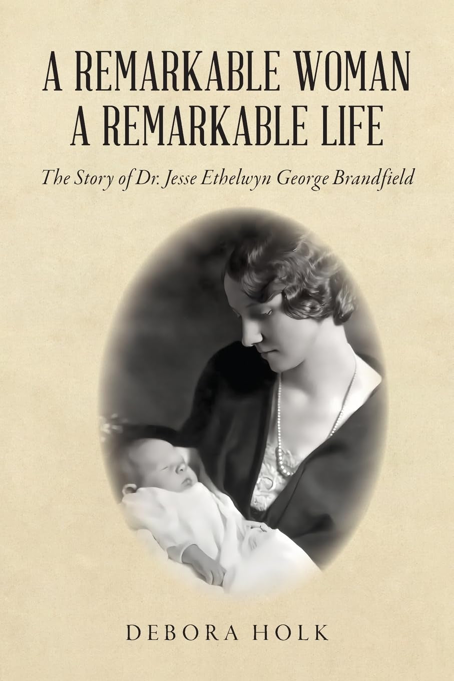 A Remarkable Woman A Remarkable Life