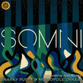 Snarky Puppy, Metropole Orkest & Jules Buckley - SOMNI