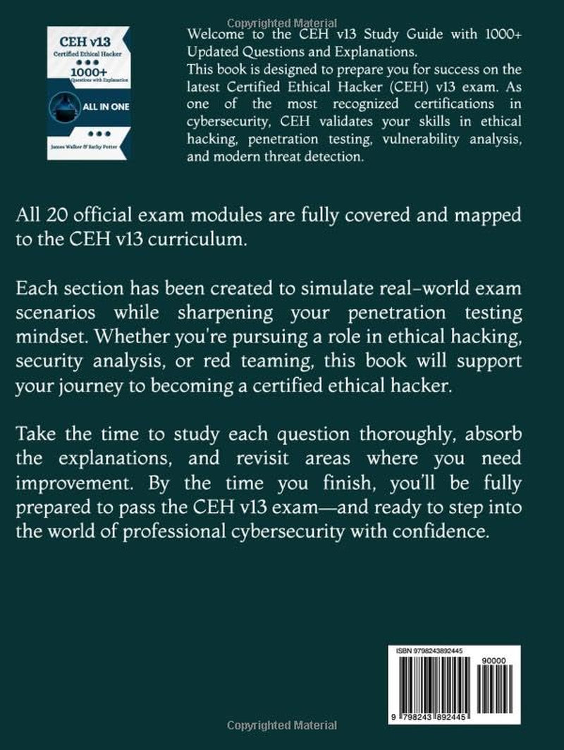 CEH v13 Study Guide with 1000+ Updated Questions and Explanations: CEH Certified Ethical Hacker