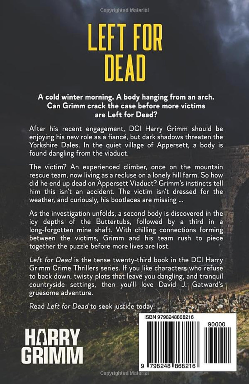 Left for Dead: A Yorkshire Murder Mystery (DCI Harry Grimm Crime Thrillers)