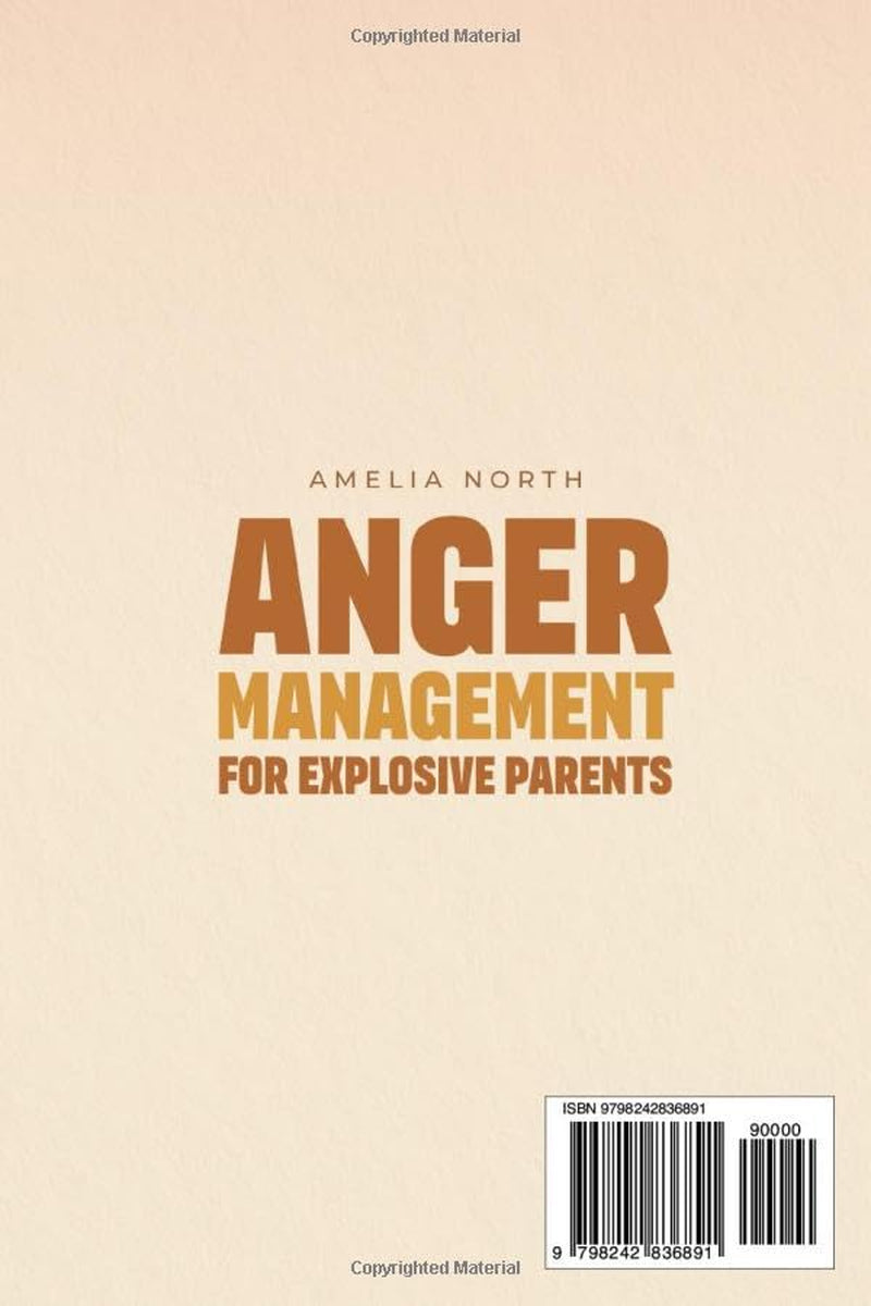 Anger Management For Explosive Parents: Supportive Guide for Overwhelmed Moms and Dads Trying to Handle Stress Without Shame