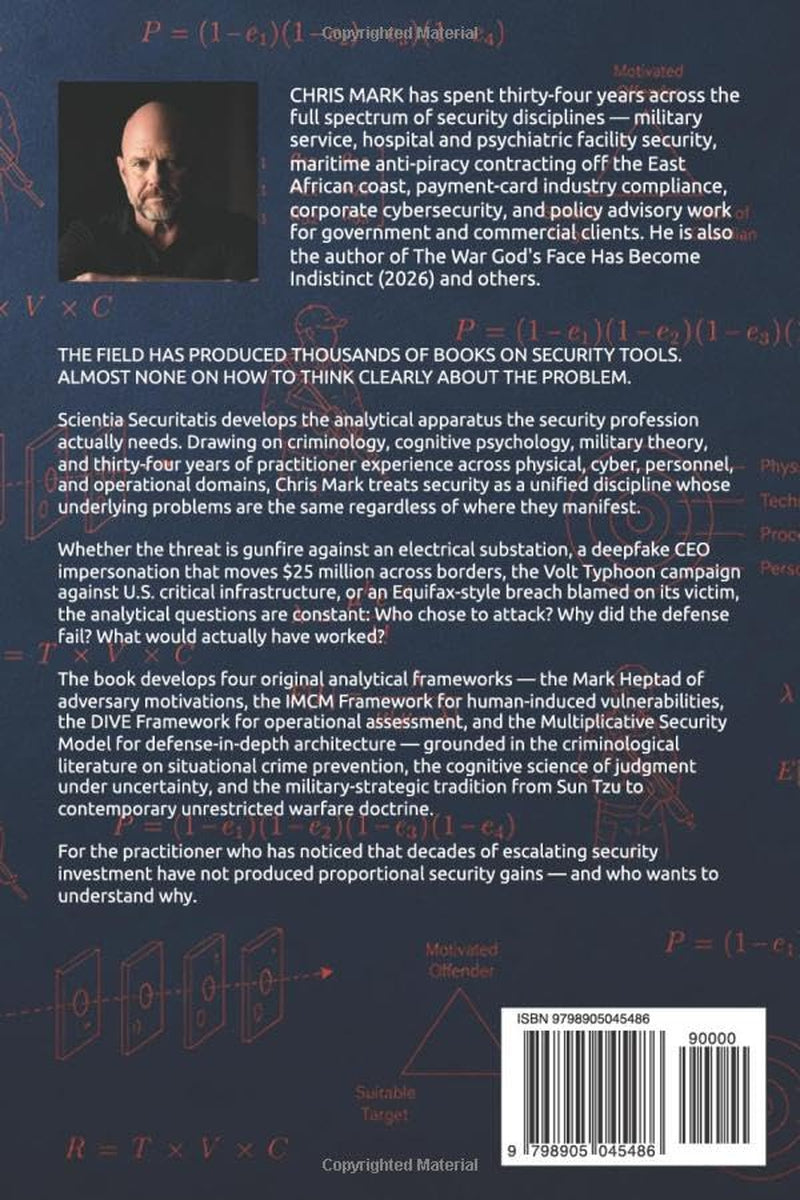 The Science of Security: Scientia Securitatis: Theory, Frameworks, and Practice