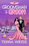 Groomsman to Groom (Wingmom Stories)