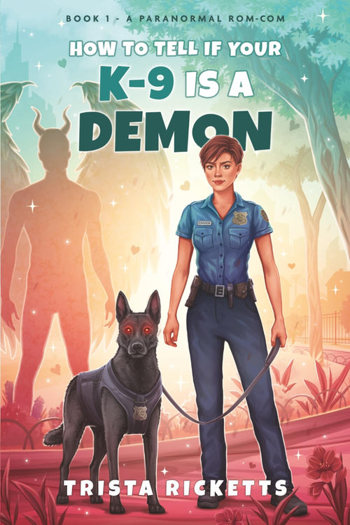 How To Tell If Your K-9 Is A Demon (My K-9 is a Demon Series)