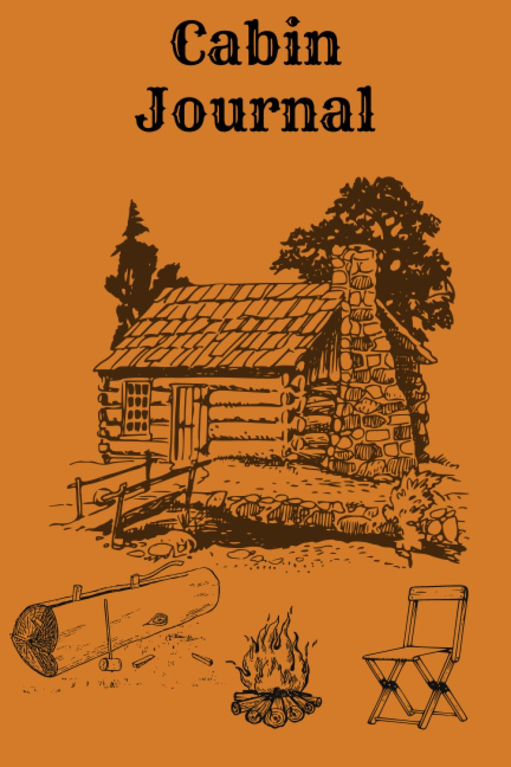 Cabin Journal: A Notebook for Recording Guests, Family, Events, Natue, ect-Memories to pass on to the future.