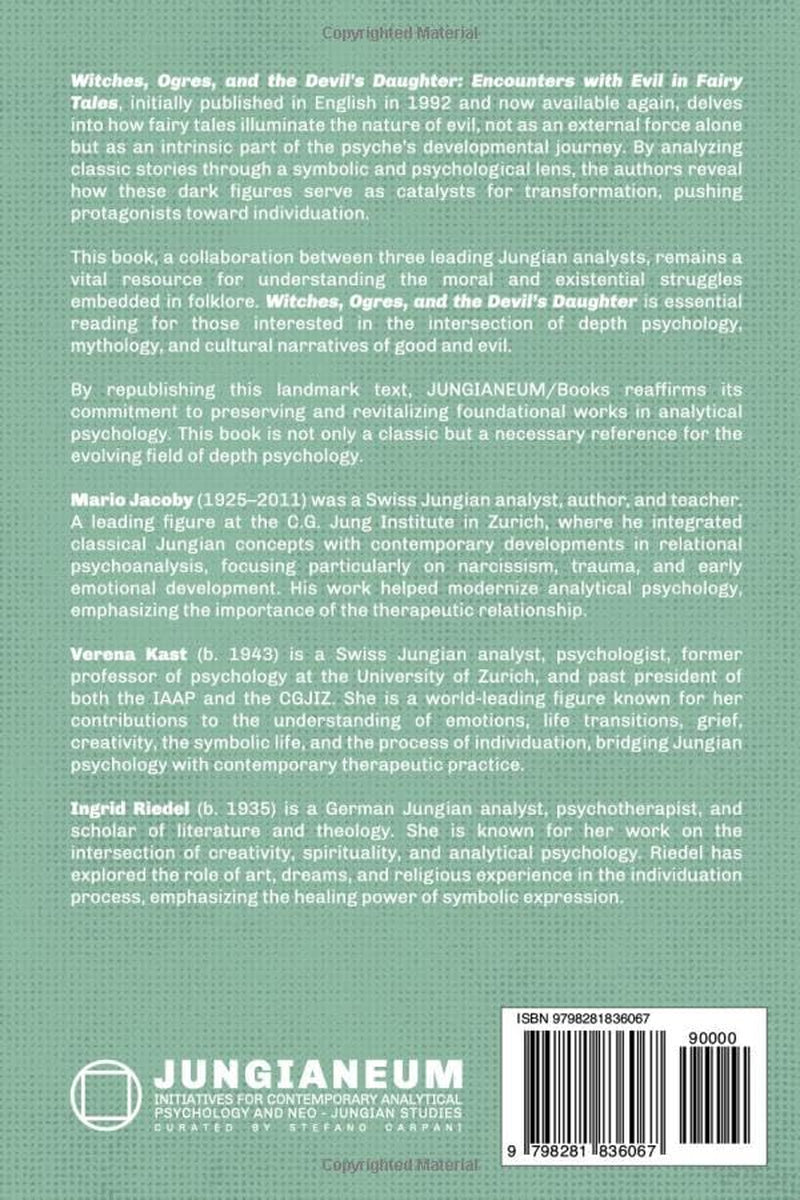 Witches, Ogres, and the Devil's Daughter: Encounters with Evil in Fairy Tales (Mario Jacoby - Verena Kast - Ingrid Riedel): Witches, Ogres, and the ... Psychology, curated by Stefano Carpani)