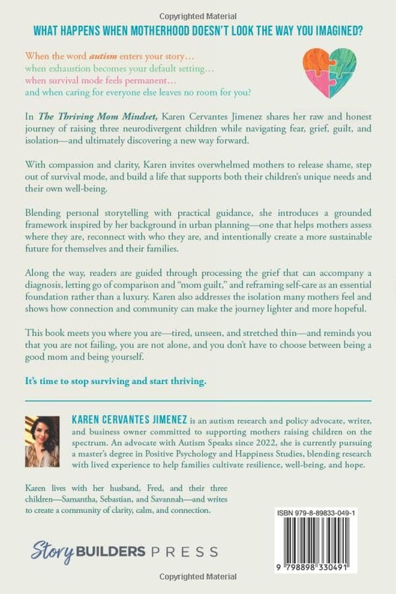 The Thriving Mom Mindset: An Overwhelmed Mom’s Guide to Nurturing Neurodivergent Children without Losing Yourself