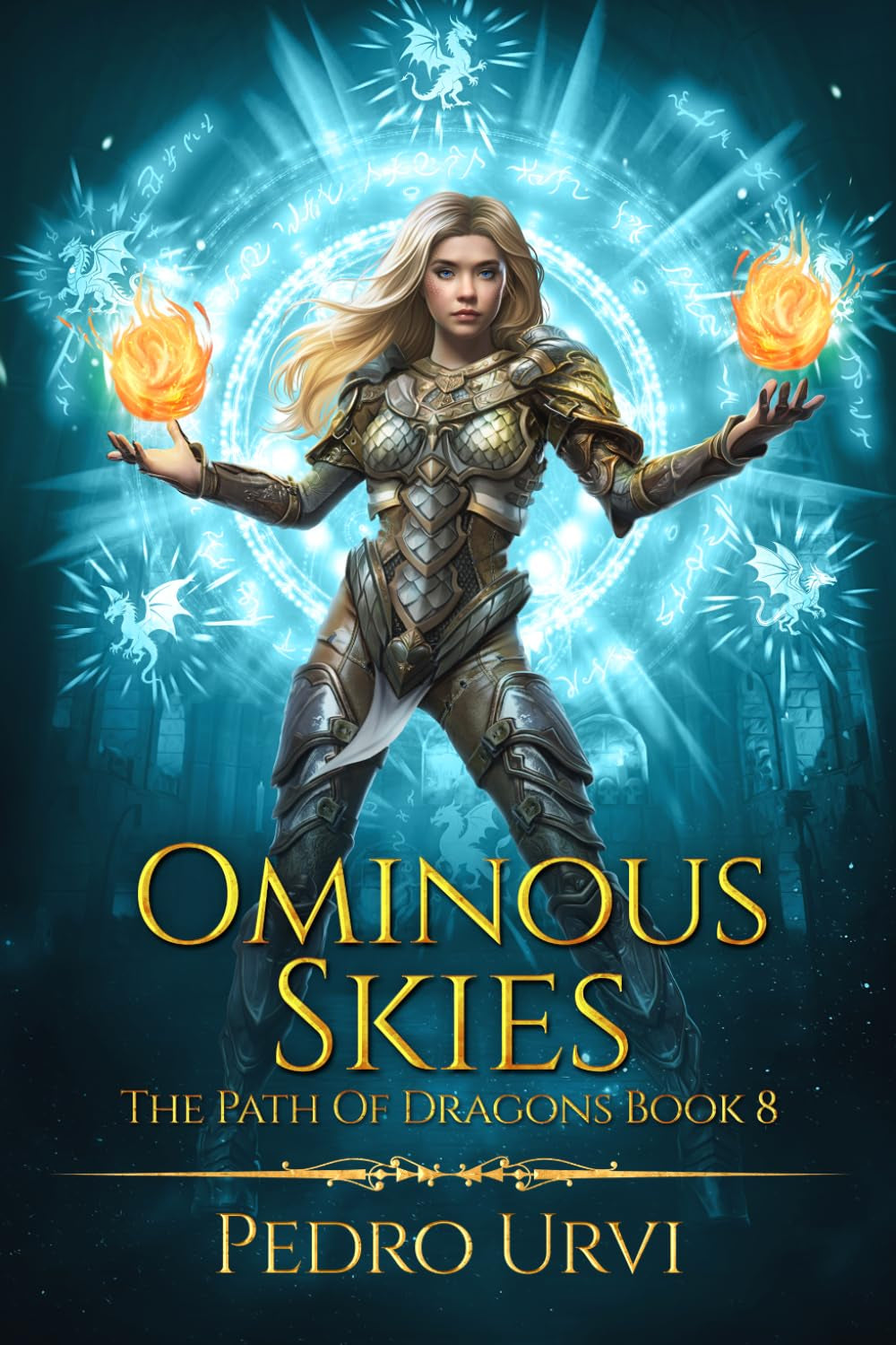 Ominous Skies: (The Path of Dragons, Book 8)