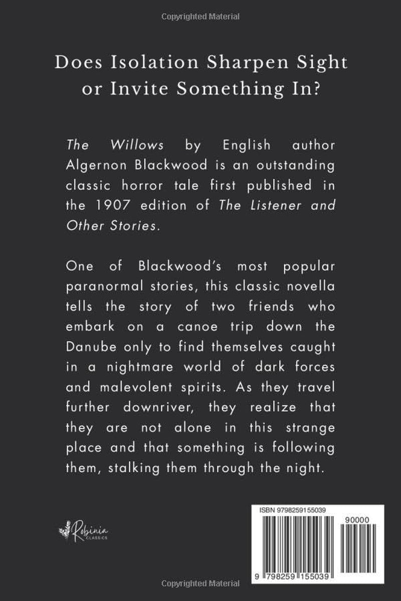 The Willows: LARGE PRINT - The Original 1907 Disturbing Horror Tale