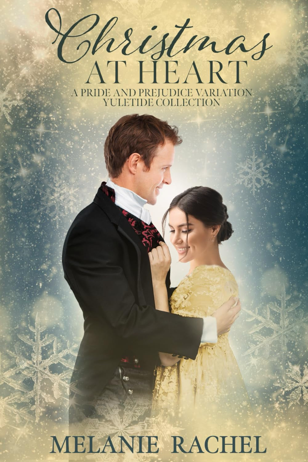 Christmas at Heart: A Pride and Prejudice Variation Yuletide Collection
