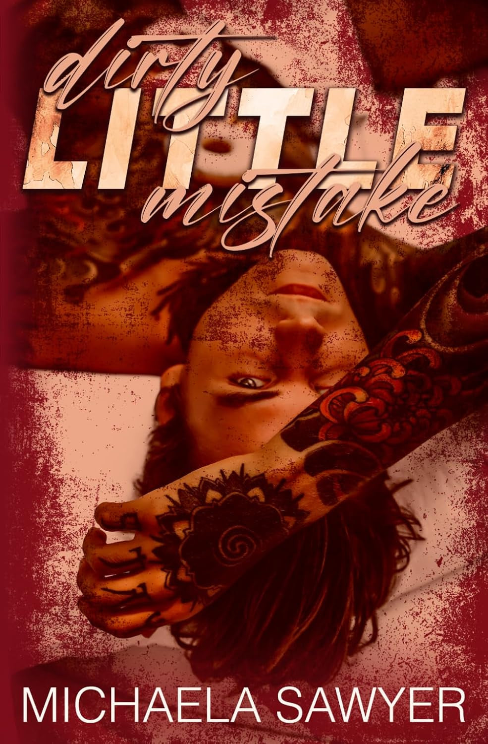 Dirty Little Mistake: A Second Chance Rockstar Romance (Hard to Love)