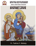 The Twelve Books of Minor Prophets and Divine Love: Encounter with the Word of God (Simplified and Jubilant Encounters with the Old Testament)