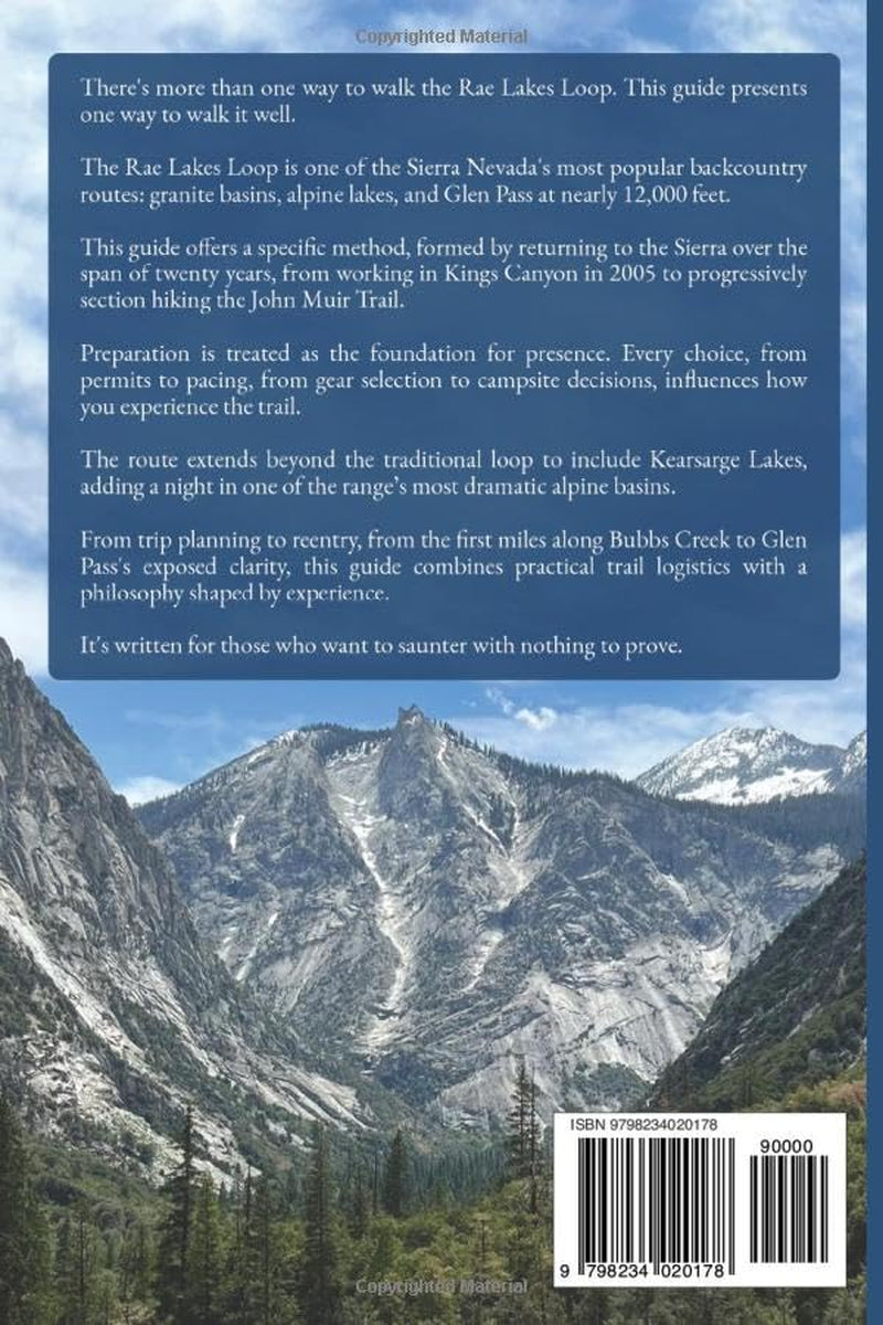 Into the Range of Light: Rae Lakes Loop: A Contemplative Guide for Preparation, Acclimation, and Walking Well