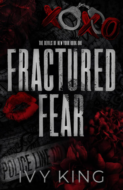 Fractured Fear: A Dark Why Choose Romantic Suspense (The Devils of New York, book 1)