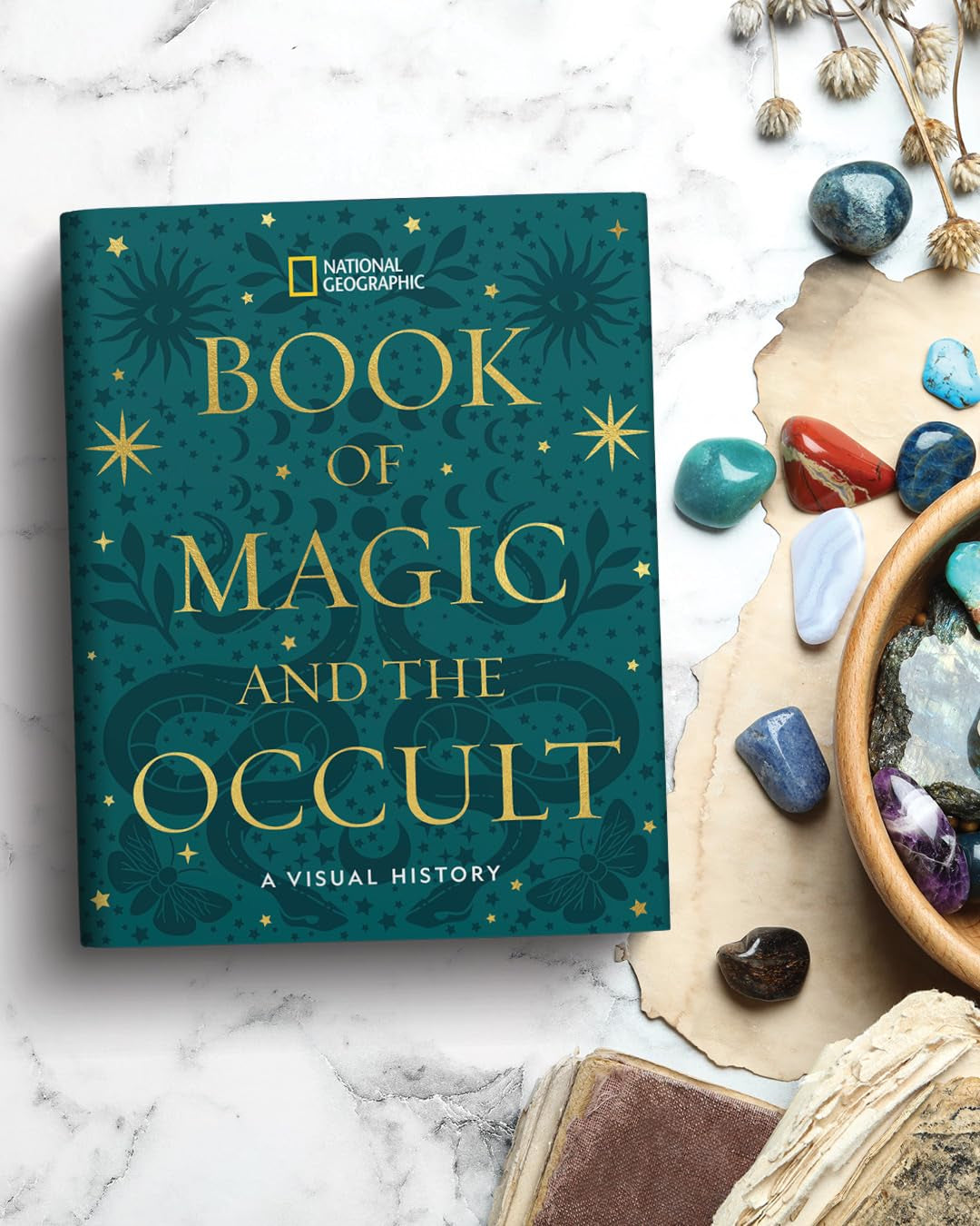 National Geographic Book of Magic and the Occult: A Visual History