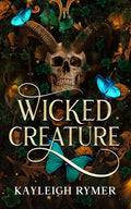 Wicked Creature (Rogue Fae)