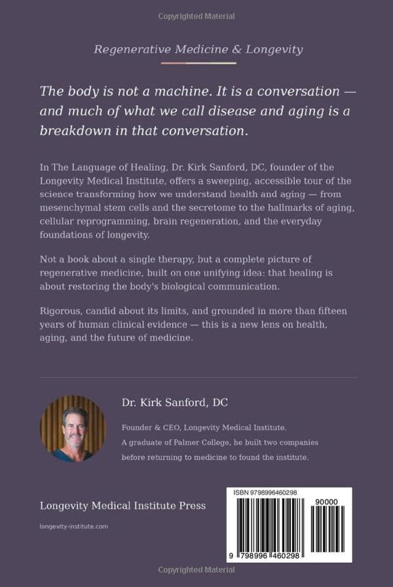 The Language of Healing: Understanding Stem Cells, Regenerative Medicine, and the Science of Aging Well