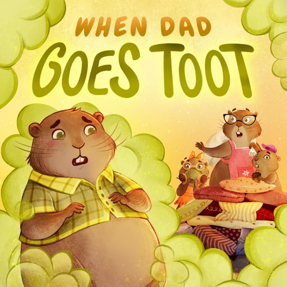 When Dad Goes Toot