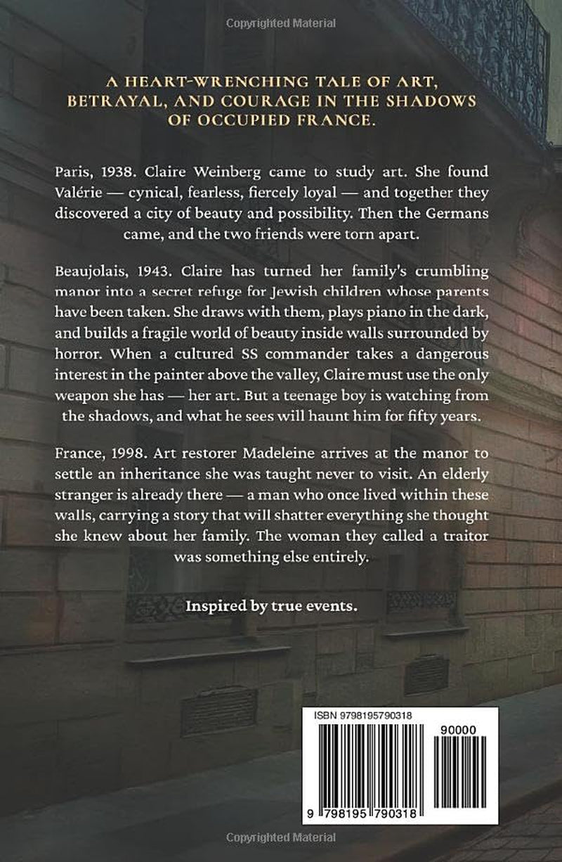 The Painter of Hidden Children: An Emotional WW2 Historical Novel of the French Resistance, Inspired by True Stories of Courage (Art of Resistance)