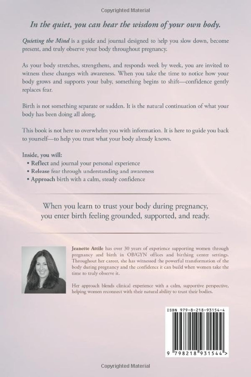 Quieting The Mind: Trust Your Body in Pregnancy and Birth