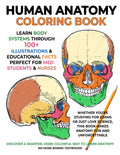 Human Anatomy Coloring Book: Learn Body Systems Through 100+ Illustrations & Educational Facts – Perfect for Med Students & Nurses