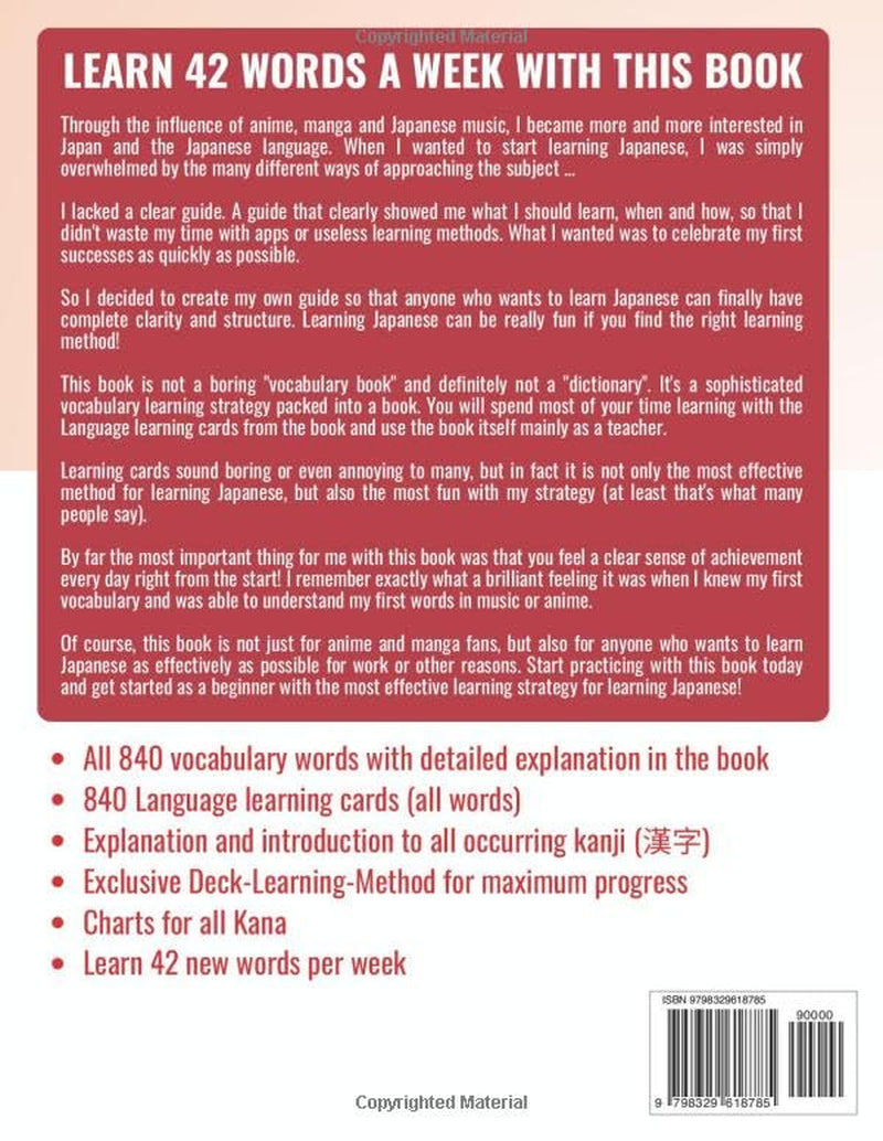Your First 840 Words in Japanese - Learn and Perfect the Most Important Japanese Vocabulary as a Beginner in just a Few Weeks | Achieve JLPT N5 as ... most comprehensive Japanese learning plan)