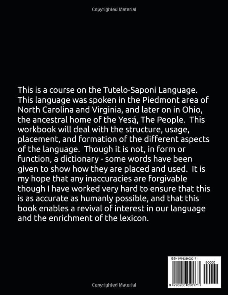 A Tutelo-Saponi Language Workbook: Learning the Language of our Ancestors