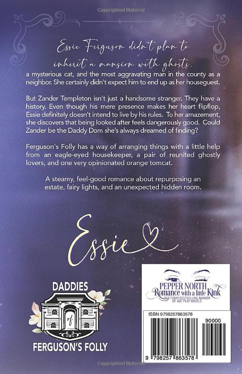 Essie: Daddies Of Ferguson's Folly