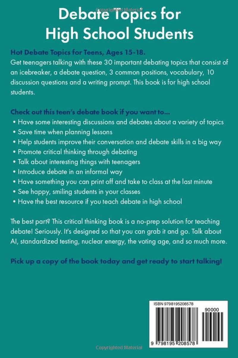 Debate Topics for High School Students: 30 Debating Topics for Teens Ages 15-18 (Intro to Debate for Teenagers)