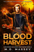 Blood Harvest: A Druidverse Halloween Urban Fantasy Novella
