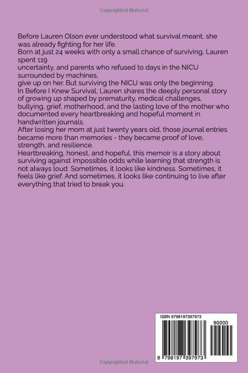 Before I Knew Survival: A Memoir of Survival, Motherhood, Grief, and Hope