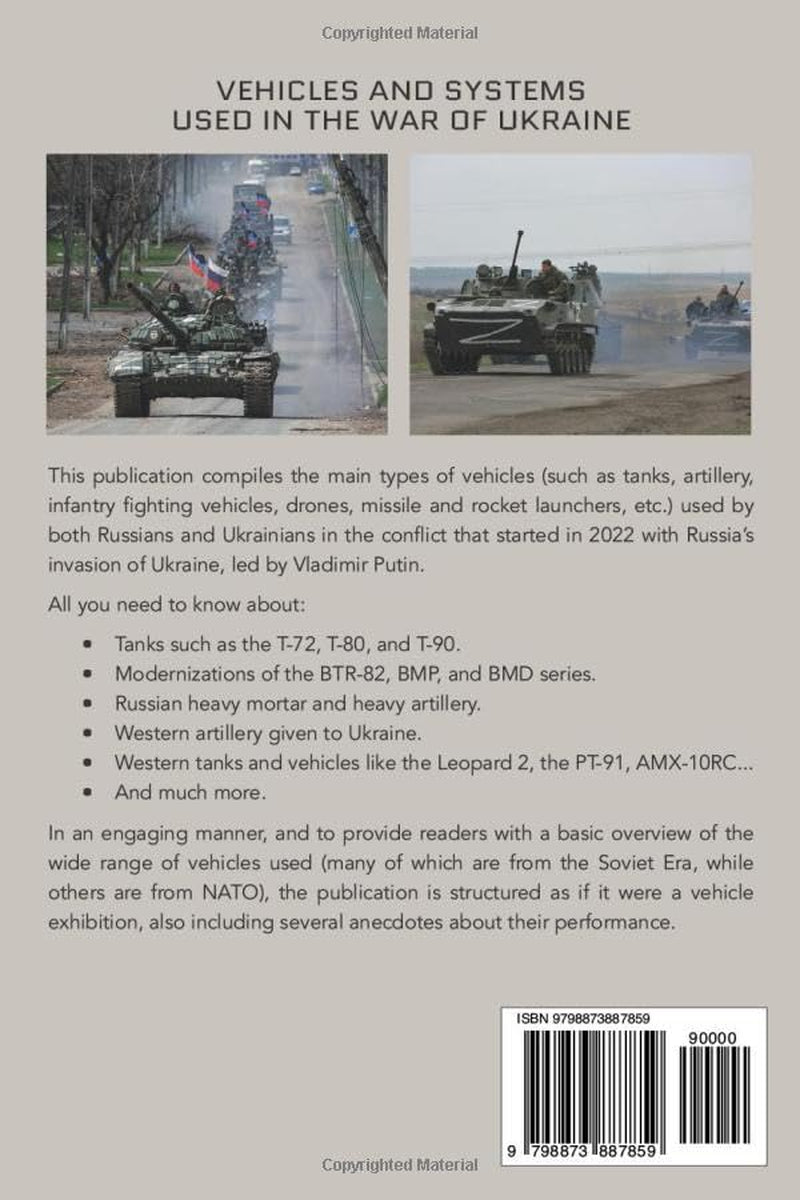 Vehicles and systems in the War of Ukraine: A Military Guide