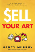 Sell Your Art: A 4-Step Guide to Effectively Media Coverage